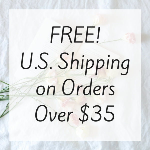 Free! U.S. Shipping on Orders Over $35